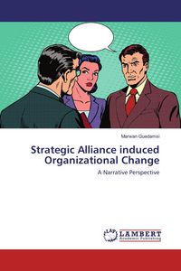 Produktbild: Strategic Alliance induced Organizational Change