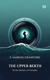 Produktbild: Upper Berth By the Waters of Paradise