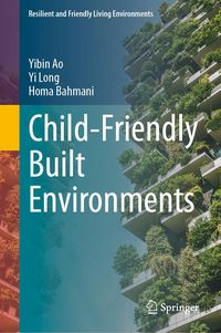 Produktbild: Child-Friendly Built Environments