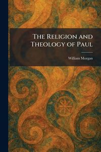 Produktbild: The Religion and Theology of Paul