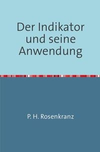 Produktbild: Der Indikator und seine Anwendung