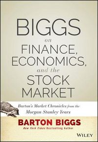 Produktbild: Biggs on Finance, Economics, and the Stock Market