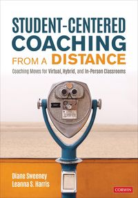 Produktbild: Sweeney, D: Student-Centered Coaching From a Distance