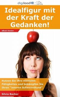 Produktbild: Idealfigur mit der Kraft der Gedanken!