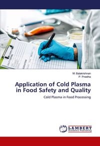 Produktbild: Application of Cold Plasma in Food Safety and Quality