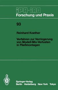 Produktbild: Verfahren zur Verringerung von Modell-Mix-Verlusten in Flie&szlig;montagen