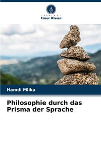 Produktbild: Philosophie durch das Prisma der Sprache