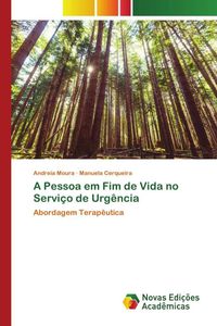 Produktbild: A Pessoa em Fim de Vida no Servi&ccedil;o de Urg&ecirc;ncia