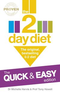 Produktbild: The 2-Day Diet: The Quick & Easy Edition