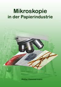 Produktbild: Mikroskopie in der Papierindustrie