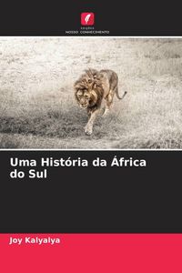 Produktbild: Uma Hist&oacute;ria da &Aacute;frica do Sul