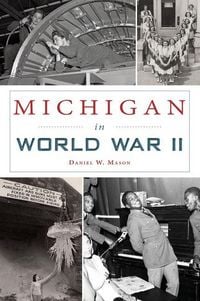 Produktbild: Michigan in World War II