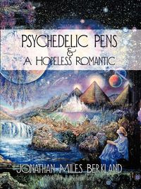 Produktbild: Psychedelic Pens & A Hopeless Romantic