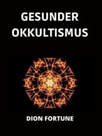 Produktbild: Gesunder Okkultismus (&Uuml;bersetzt)