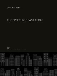 Produktbild: The Speech of East Texas