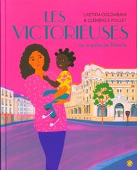 Produktbild: Colombani, L. : Victorieuses ou le palais de Blanche