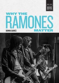 Produktbild: Why The Ramones Matter