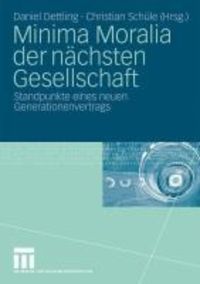 Produktbild: Minima Moralia der n&auml;chsten Gesellschaft