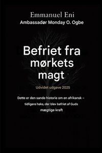 Produktbild: Befriet fra m&oslash;rkets magt - Udvidet udgave 2025