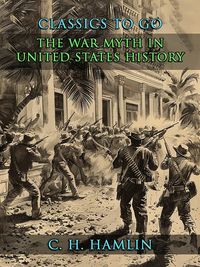 Produktbild: The War Myth in United States History