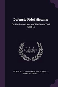 Produktbild: Defensio Fidei Nic&aelig;n&aelig;