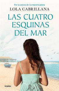 Produktbild: Las Cuatro Esquinas del Mar / The Four Corners of the Sea