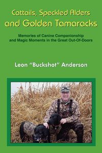 Produktbild: Cattails, Speckled Alders and Golden Tamaracks