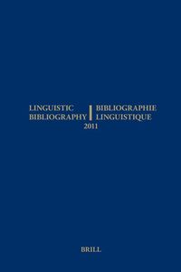 Produktbild: Linguistic Bibliography for the Year 2011 / / Bibliographie Linguistique de l'Ann&eacute;e 2011