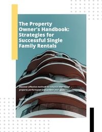 Produktbild: The Property Owner's Handbook: Strategies for Successful Single Family Rentals