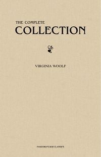 Produktbild: Virginia Woolf: The Complete Collection