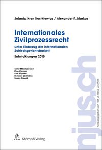 Produktbild: Internationales Zivilprozessrecht - unter Einbezug der internationalen Schiedsgerichtsbarkeit