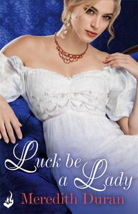Produktbild: Duran, M: Luck Be A Lady: Rules for the Reckless 4