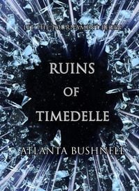 Produktbild: Ruins of Timedelle (The Fire Song Chronicles, #3)
