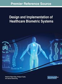 Produktbild: Design and Implementation of Healthcare Biometric Systems