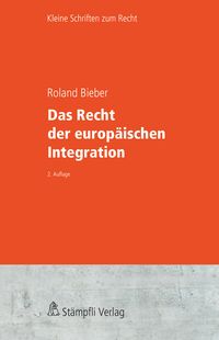 Produktbild: Das Recht der europ&auml;ischen Integration