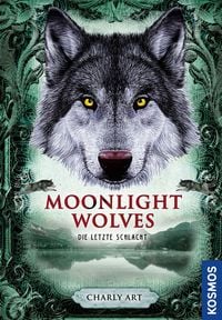 Bild vom Artikel Moonlight wolves, Die letzte Schlacht vom Autor Charly Art