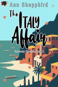 Produktbild: The Italy Affair (University Chronicles, #2)