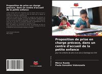 Produktbild: Proposition de prise en charge pr&eacute;coce, dans un centre d'accueil de la petite enfance