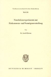 Produktbild: Simulationsexperimente zur Einkommens- und Verm&ouml;gensverteilung.
