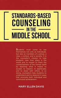 Produktbild: Standards-Based Counseling in the Middle School