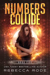 Produktbild: Numbers Collide (Numbers Game Saga, #5)