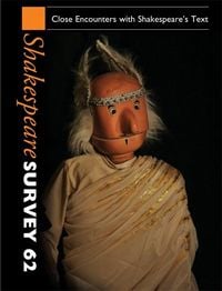 Produktbild: Shakespeare Survey: Volume 62, Close Encounters with Shakespeare's Text