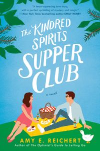 Bild vom Artikel The Kindred Spirits Supper Club vom Autor Amy E. Reichert