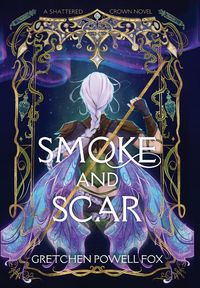 Produktbild: Fox, G: Smoke and Scar