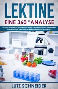 Produktbild: Lektine - Eine 360&deg; Analyse
