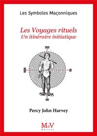 Produktbild: Les Voyages Rituels - Un Itineraire Initiatique