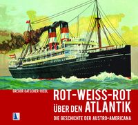 Produktbild: Rot-wei&szlig;-rot &uuml;ber den Atlantik