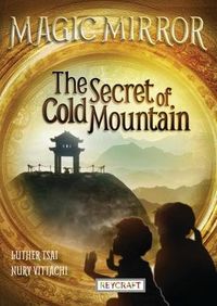 Produktbild: The Secret of Cold Mountain (Magic Mirror, Book #6)