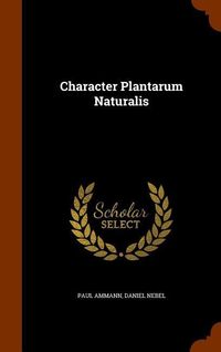 Bild vom Artikel Character Plantarum Naturalis vom Autor Paul Ammann