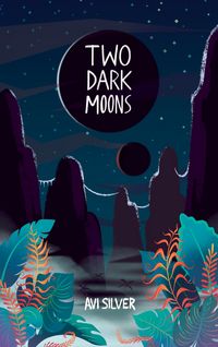 Produktbild: Two Dark Moons (S&atilde;oni Cycle, #1)